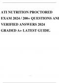 ATI NUTRITION PROCTORED EXAM 2024 / 200+ QUESTIONS AND VERIFIED ANSWERS 2024 GRADED A+ LATEST GUIDE.