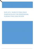 NUR 2474 NUR2474 Final Exam Pharmacology for Professional Nursing Final Exam Review