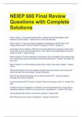 Bundle For NEIEP 600 Exam Questions with Correct Answers