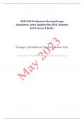 NUR 2349 Professional Nursing Dosage Calculations Latest Updates May 2023 Question And Answers A Grade&period;
