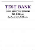 Test bank basic geriatric nursing 7th edition by patricia a williams