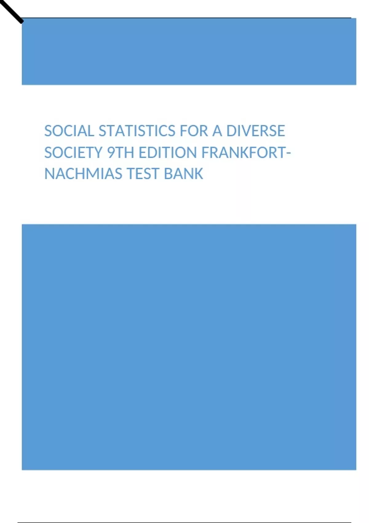 Social Statistics for a Diverse Society 9th Edition FrankfortNachmias