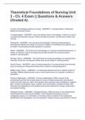 Theoretical Foundations of Nursing Unit 3 - Ch&period; 4 Exam &vert;&vert; Questions & Answers &lpar;Graded A&rpar;