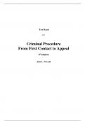 Test Bank  for Criminal Procedure From First Contact to Appeal 6th Edition By John Worrall (All Chapters, 100% Original Verified, A+ Grade)