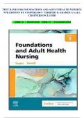 TEST BANK FOR FOUNDATIONS AND ADULT HEALTH NURSING 9TH EDITION BY COOPER(100% VERIFIED & GRADED A+)ALL CHAPTERS INCLUDED