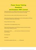 Power House Training Questions and Answers 100&percnt; Correct