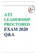 ATI PN LEADERSHIP MANAGEMENT PROCTORED EXAM 2020, Questions & Answers