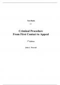 Test Bank for Criminal Procedure From First Contact to Appeal 7th Edition By John Worrall (All Chapters, 100% Original Verified, A+ Grade)