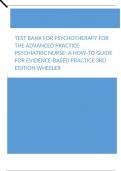 Test Bank for Psychotherapy for the Advanced Practice Psychiatric Nurse A How-To Guide for Evidence-Based Practice 3rd Edition Wheeler