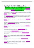 Kyle Epic CLN 251-252 Exam Prep  2023 2024 Latest Version Questions and Correct Answers Guaranteed A&plus;