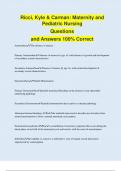 Ricci&comma; Kyle & Carman&colon; Maternity and  Pediatric Nursing Questions and Answers 100&percnt; Correct