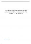 Test Bank for Hole’s Essentials of Human Anatomy & Physiology, 14th Edition, Charles Welsh.