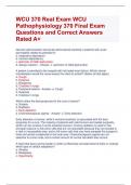 WCU 370 Real Exam WCU  Pathophysiology 370 Final Exam  Questions and Correct Answers  Rated A&plus;