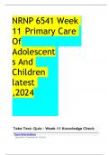 NRNP 6541 Week 11 Primary Care Of Adolescents And Children latest ,2024