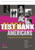 Test Bank For Global Americans, Volume 2 - 1st - 2018 All Chapters - 9781337101127