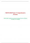 NRNP 6568 Week 7 Comprehensive Practice (Set-1), NRNP 6568 -Synthesis in Advanced Nursing Practice of Patients in Family Care Settings, Walden University.