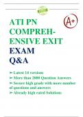 NEW FILE UPDATE: ATI PN COMPREHENSIVE EXIT EXAM WITH NGN QUESTIONS AND ANSWERS | 14 VERSIONS EXAMS (ACTUAL EXAM) | LATEST 2024