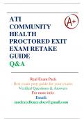 ATI COMMUNITY HEALTH PROCTORED EXIT EXAM -RETAKE GUIDE