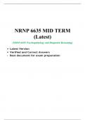 NRNP 6635 MID TERM Exam, NRNP 6635 - Psychopathology and Diagnostic Reasoning, Walden University.