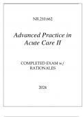 NR.210.662 ADVANCED PRACTICE IN ACUTE CARE II COMPLETED EXAM WITH RATIONALES 2024.