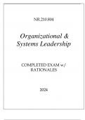 NR.210.804 ORGANIZATIONAL & SYSTEMS LEADERSHIP COMPLETED EXAM 