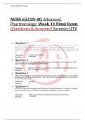 NURS 6521N-40, Advanced  Pharmacology: Week 11 Final Exam (Questions & Answers) Summer QTR