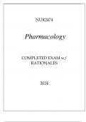 NUR2474 PHARMACOLOGY COMPLETED EXAM WITH RATIONALES 2024