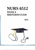 NURS 6512:ADVANCED Health Assessment. Week 6 Midterm Exam with Rationale (100% Correct) July/Sept QTR. LATEST 2024/2025. Verified Questions & Answers (Graded A+). Walden University.