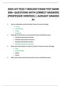 2024 ATI TEAS 7 BIOLOGY EXAM TEST BANK 300+ QUESTIONS WITH CORRECT ANSWERS (PROFESSOR VERIFIED) | ALREADY GRADED A+