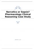 Narcotics or Sepsis?Pharmacology Clinical Reasoning Case Study 2024;Brian Sanders is a 34-year-old male who was evaluated in the emergency department (ED) earlier this morning for an abscess that was drained from his left thigh