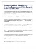 Decentralized User Administration Overview Exam Answers&rpar; With Complete Solutions 100&percnt; 2024