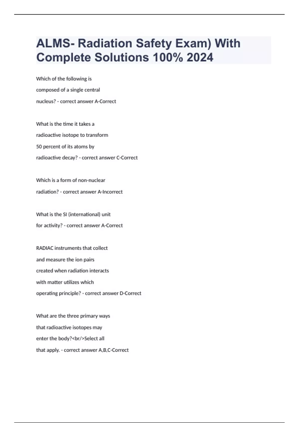 ALMS Radiation Safety Exam) With Complete Solutions 100 2024 AA 1 Stuvia US