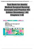 Test Bank for dewits Medical Surgical Nursing Concepts and Practice 4th Edition Stromberg ; All Chapters Covered: Guaranteed A+ Score