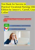 Test Bank for Success in Practical Vocational Nursing 10th Edition by Janyce L&period; Carroll&comma; Lisa Collier
