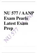 NU 577 &sol; AANP Exam Pearls Latest Exam Prep 