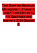 Test Bank for Strategic Management: Theory & Cases, 14th Edition by Hill Questions and Answers 2024 Graded A