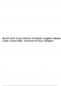 BLAW 3310 - Exam 3 Review Test Bank, Complete Solution Guide: Latest Guide - University of Texas, Arlington.