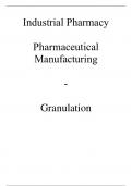 Industrial Pharmacy - Manufacturing: Granulation