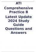 ATI Comprehensive Practice B Latest Update 2024 Study Guide Questions and Answers.