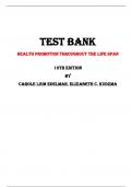Test Bank For Health Promotion Throughout the Life Span   10th Edition By Carole Lium Edelman, Elizabeth C. Kudzma |All Chapters,  Year-2024|