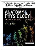 Test Bank for Anatomy and Physiology, 10th Edition by Patton 2023 | All Chapters Covered