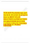 Nurs 6635 psychotherapy part two EXAM  QUESTIONS & ANSWERS/ LATEST UPDATE 2023-2024 / RATED A+