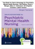 Test Bank for Davis Advantage for Psychiatric Mental Health Nursing, 10th Edition, Karyn I. Morgan, Mary C. Townsend | All Chapters Covered | Latest Version