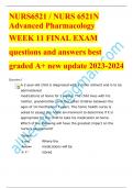 Nurs 6521 advanced pharmacology week 11 EXAM  QUESTIONS & ANSWERS/ LATEST UPDATE 2023-2024 / RATED A+
