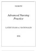 NGR6703 ADVANCED NURSING PRACTICE COMPLETED EXAM 2 WITH RATIONALES&period;
