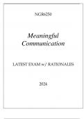 NGR6250 MEANINGFUL COMMUNICATION LATEST EXAM WITH RATIONALES 2024