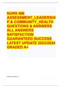 Nurs 406 assessment leadership community health EXAM  QUESTIONS & ANSWERS/ LATEST UPDATE 2023-2024 / RATED A+
