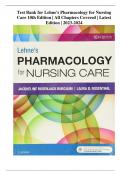 Complete Test Bank for Lehne's Pharmacology for Nursing Care 10th Edition &vert; All Chapters Covered &vert; Latest Edition &vert; 2023-2024
