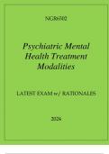 NGR6502 PSYCHIATRIC MENTAL HEALTH TREATMENT MODALITIES LATEST EXAM