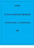 SPN271 CONVERSATIONAL SPANISH LATEST EXAM WITH RATIONALES 2024.